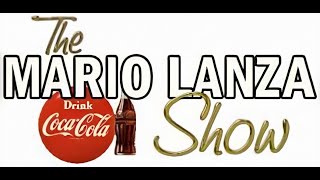 The Mario Lanza Radio Show  Number One  Restored in HiFi Digital Stereo 2023 [upl. by Issy]