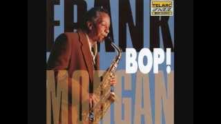 Frank Morgan  Bop  Blue Monk [upl. by Ravo]