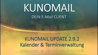 KUNOMAIL  Update 292 Kalender amp Terminverwaltung emaildesign windows emoji creative [upl. by Urson]