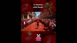 Tomato Festival La Tomatina  Little Reader history story Festival Tomato shorts [upl. by Alesig]