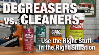 Degreasers vs Cleaners  Choosing the right stuff for the right situations [upl. by Ahsla]