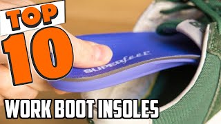 Best Work Boot Insole In 2024  Top 10 Work Boot Insoles Review [upl. by Ahker80]