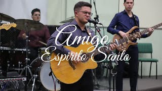 Amigo Espirito Santo  Cassiane  Willian BrazZ Cover [upl. by Karlotte]