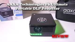 AAXA Technologies P6 Ultimate Portable DLP Projector REVIEW [upl. by Grounds]