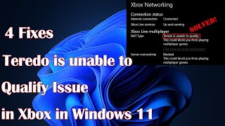 Teredo is unable to qualify problem in Windows 11  4 Fix for Xbox [upl. by Baniez742]