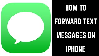 How to Forward a Text Message on iPhone [upl. by Eissert561]