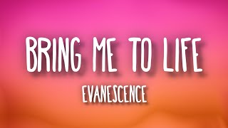 Evanescence  Bring Me to Life Lyrics [upl. by Enirehtakyram]