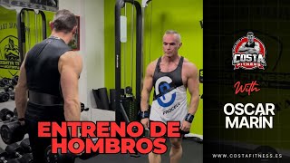 ENTRENO DE HOMBROS CON EL CULTURISTA OSCAR MARÍN [upl. by Mcclelland726]