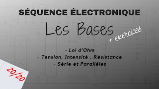 ELECTRONIQUE  LES BASES  EP0 [upl. by Lalat]