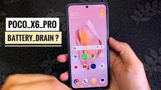 Poco X6 Pro After 3 Months Battery Drain issue   Long Term Review Part 2 🔥🔥 [upl. by Bohannon]