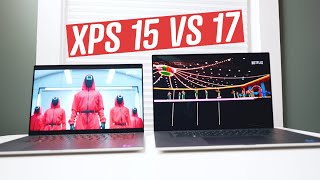 Dell XPS 15 vs XPS 17 Bigger is Better [upl. by Itsirc]