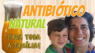 Os MELHORES ANTIBIÓTICOS NATURAIS  minha experiência  com receita dosagem e dicas práticas [upl. by Wendell]