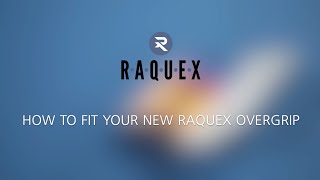 How to fit your Raquex racquet overgrip to your tennis squash or badminton racquet [upl. by Zea]