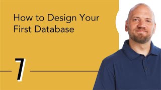 How to Design Your First Database [upl. by Brookner]