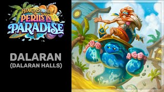 Hearthstone  Theme of King Tide Dalaran [upl. by Nivan]