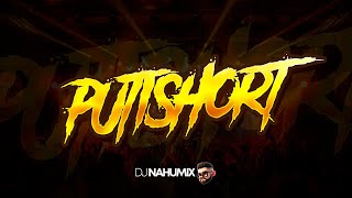 PUTISHORT PERREO FUNK 2K24 • DJ Nahumix [upl. by Ymaj]