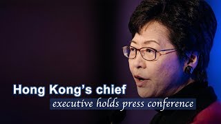 Live Hong Kong’s chief executive holds press conference林郑月娥就修订《逃犯条例》举行新闻发布会 [upl. by Ahseat]