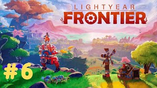 Lightyear Frontier 6  Maceralar Peşinde [upl. by Drusie]