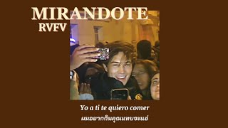 แปลเพลง mirandote  rvfv speed up reverblyrics [upl. by Delos]