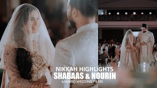 ROYAL NIKKAH HIGHLIGHTS  Shabaas 💗 Nourin  AAMBRO WEDDING FILMS  AMRAS AMEEN [upl. by Swithin]