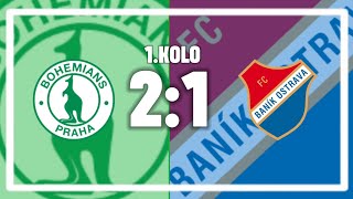 Bohemians Praha 1905  FC Baník Ostrava  1Kolo  Chance Liga  207  1700 [upl. by Atinaujnas]