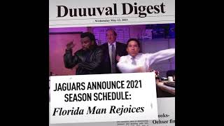 2021 Jaguars Schedule Release  Florida Man [upl. by Irolav]