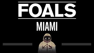 Foals • Miami CC 🎤 Karaoke Instrumental Lyrics [upl. by Pettiford]