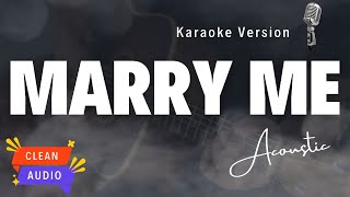 Marry Me Karaoke Acoustic Guitar  Jason Derulo Clean Audio Cover [upl. by Zerline]