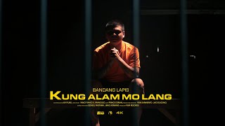 Kung Alam Mo Lang  Bandang Lapis Official Music Video [upl. by Dorahs]