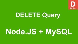 NodeJS DELETE Query How to delete data in MySQL Database Table [upl. by Ori]