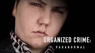 Organized Crime Paranormal  Season 1 Ep1 Pilot [upl. by Etirugram]