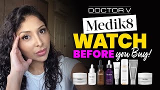 Doctor V  Medik8 Watch Before You Buy  Skin Of Colour  Brown Or Black Skin [upl. by Dougy]