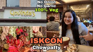 100 Satvik Food at ISKCON Govindas Restaurant 🥘Girgaon Chowpatty No OnionGarlic Janmashtami2021 [upl. by Filbert]