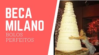 🎂 MELHORES BOLOS DE CASAMENTO  BECA MILANO 🎂 [upl. by Koziarz]