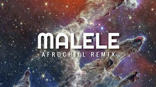 Liz Vamarasi  Malele Specific AfroChill Remix [upl. by Burris]