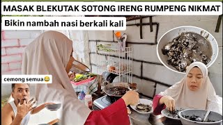 MASAK BLEKUTAK SOTONG KESUKAAN SUAMI‼️BIKIN NAMBAH NASI BERKALI KALI [upl. by Akirdnas972]