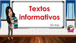 Textos informativos [upl. by Cloots294]