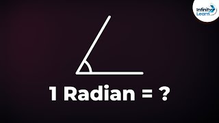 What are Radians  Radian Unit of Plane Angle  Infinity Learn [upl. by Leese]