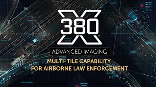 380X Multitile Capability  Airborne Law Enforcement ALE EOIR Surveillance [upl. by Onairda]