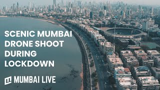 Scenic Drone Shoot of Mumbai during Coronavirus Lockdown  Mumbai Live [upl. by Demb662]