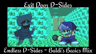 FNF Exit Door DSides  Endless DSides Baldi Bash FT Tenhog [upl. by Ginger334]