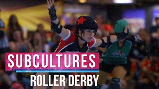 Roller Derby Girls  SubCultures [upl. by Maiga]