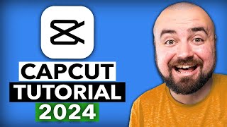 CapCut Video Editing Tutorial 2024 [upl. by Stilla791]