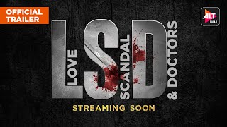 LSD  Official Trailer  Streaming 5th Feb  Starring Punit J Pathak Rahul Dev  ALTBalaji [upl. by Lauter]