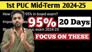 Smart study strategy to SCORE 95  1st PUC mid term exam 202425  Physics Kannada amp Mathematics [upl. by Alegre]