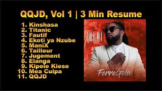 quotQQJDquot VOL 1  FERRE GOLA  3 MIN RESUME [upl. by Wavell934]