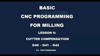 HOW TO USE CUTTER COMPENSATION ON A CNC MILL [upl. by Atteuqnas111]