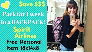 UPDATEPacking for One Week Spirit Airlines FREE Personal Item 18x14x8 [upl. by Anertac477]