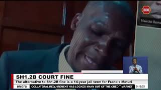 High Court upholds Sh26B fine slapped on former NSSF manager Francis Moturi [upl. by Nicky14]