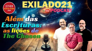 Os Exilados da Capela PGM 22 The Chosen Parte 2 [upl. by Dawkins]